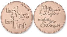 The Sky's the Limit - What doesnt kill you makes you stronger Rose Gold Mi Moneda